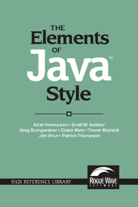 Elements of Java(tm) Style