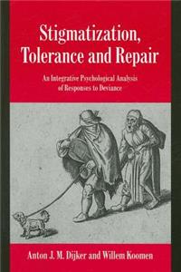 Stigmatization, Tolerance and Repair