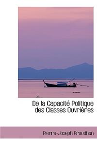 de La Capacite Politique Des Classes Ouvrieres