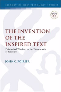 The Invention of the Inspired Text