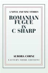 Romanian Fugue in C Sharp