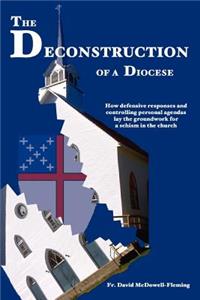 Deconstruction Of a Diocese
