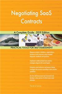 Negotiating SaaS Contracts A Complete Guide - 2019 Edition