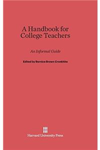 Handbook for College Teachers
