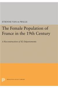 The Female Population of France in the 19th Century
