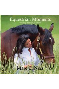 Equestrian Moments