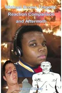 Michael Brown Tragedy