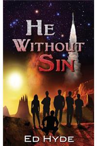 He Without Sin