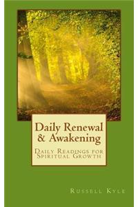 Daily Renewal and Awakening