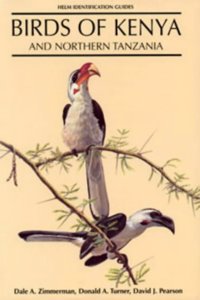 Birds of Kenya and Northern Tanzania (Helm Identification Guides) Hardcover