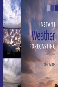 Instant Weather Forecasting (Sheridan House) Paperback â€“ 1 January 2004