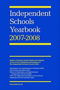 Independent Schools Yearbook (2007-2008) Paperback â€“ 1 January 2007