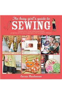 Busy Girl's Guide to Sewing