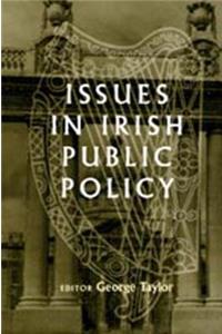 Issues in Irish Public Policy