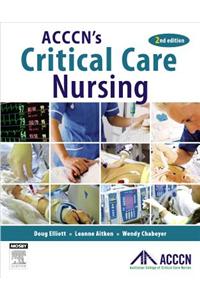 ACCCN's Critical Care Nursing