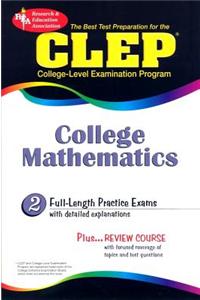 The Best Test Preparation for the CLEP College Mathematics