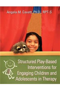 Structured Play-Based Interventions for