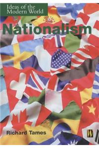 Ideas of the Modern World: Nationalism