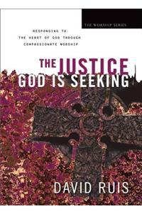 The Justice God Is Seeking