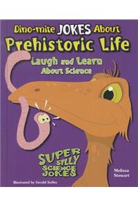 Dino-Mite Jokes about Prehistoric Life
