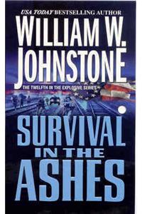 Survival in the Ashes