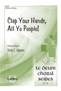 Clap Your Hands, All Ye People!