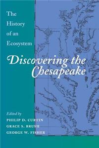 Discovering the Chesapeake