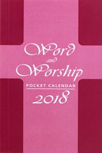 Word and Worship Pocket Calendar 2018