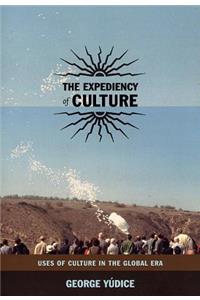Expediency of Culture