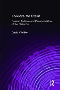 Folklore for Stalin