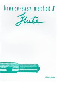 Breeze-Easy Method 1: Flute