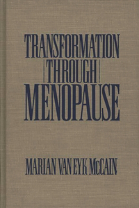 Transformation Through Menopause