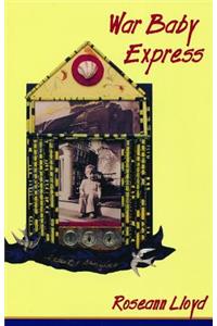 War Baby Express