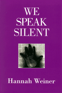 We Speak Silent