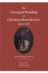 Chymical Wedding of Christian Rosenkreutz, Anno 1459