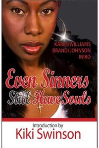 Even Sinners Still Have Souls