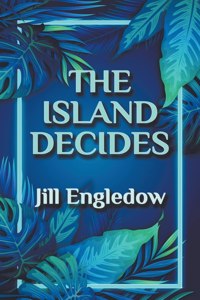 The Island Decides