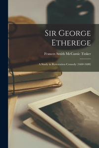 Sir George Etherege