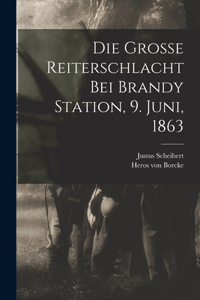 Grosse Reiterschlacht Bei Brandy Station, 9. Juni, 1863