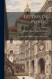 Lettres De Peiresc