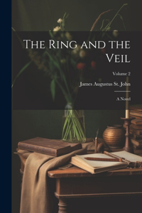 Ring and the Veil