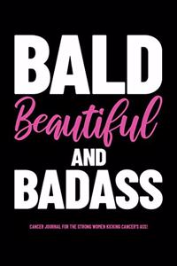 Bald, Beautiful and Badass