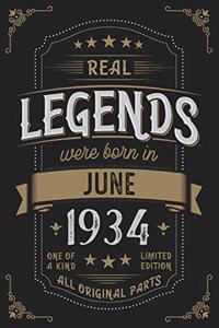 Real Legends were born in June 1934