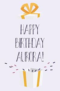 Happy Birthday Aurora