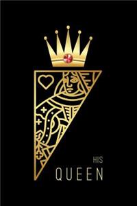 His Queen