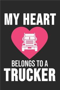 My Heart Belongs To A Trucker