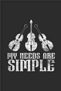 My Needs Are Simple