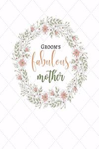 Groom's Fabulous Mother