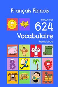 Français Finnois Bilingue Mes 624 Vocabulaire Premiers Mots