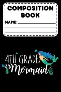 Composition Book 4th Grade Mermaid
